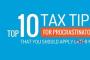 Tax-time tips for procrastinators Tax-time tips for procrastinators