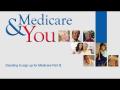 Medicare & You: Deciding to Sign Up for Medicare Part B Medicare & You: Deciding to Sign Up for Medicare Part B