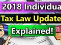 2018 Income Tax Changes For Individuals (2018 Federal Income Tax Rules) (Tax Cuts and Jobs Act 2018)