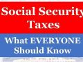 What Everyone Should Know about Social Security Taxes